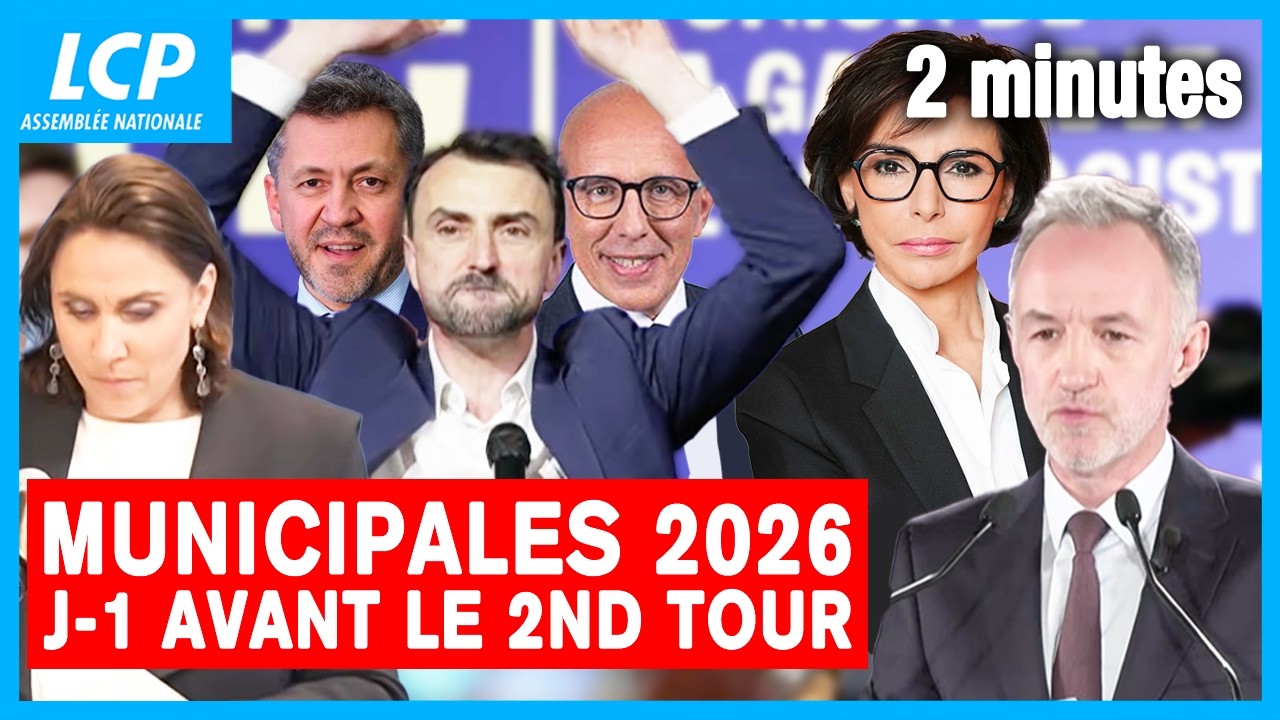 2nd tour des municipales 2026 : alliances, tensions, confusion -  2 minutes - 20/03/2026