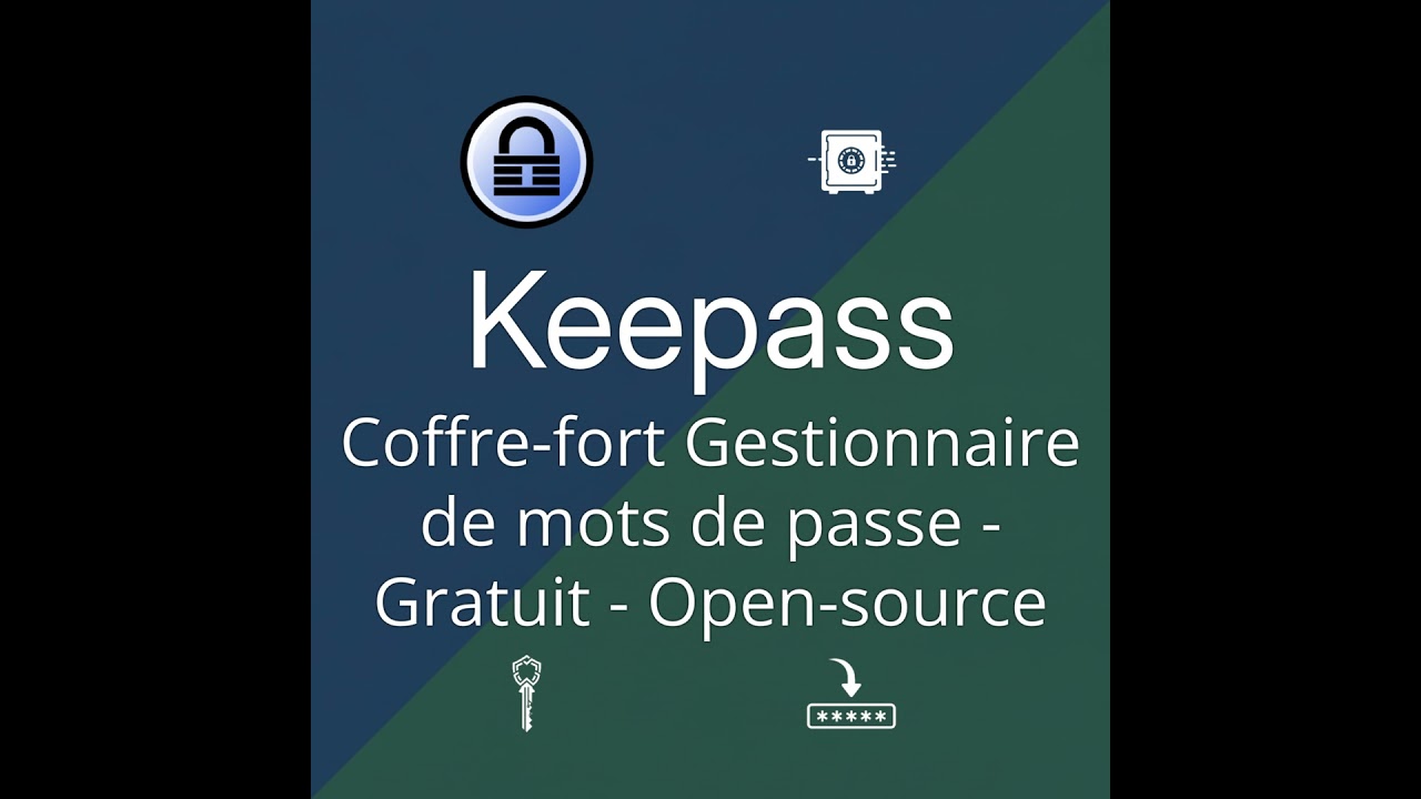 KeePass : le coffre-fort gestionnaire de mots de passe gratuit et open source