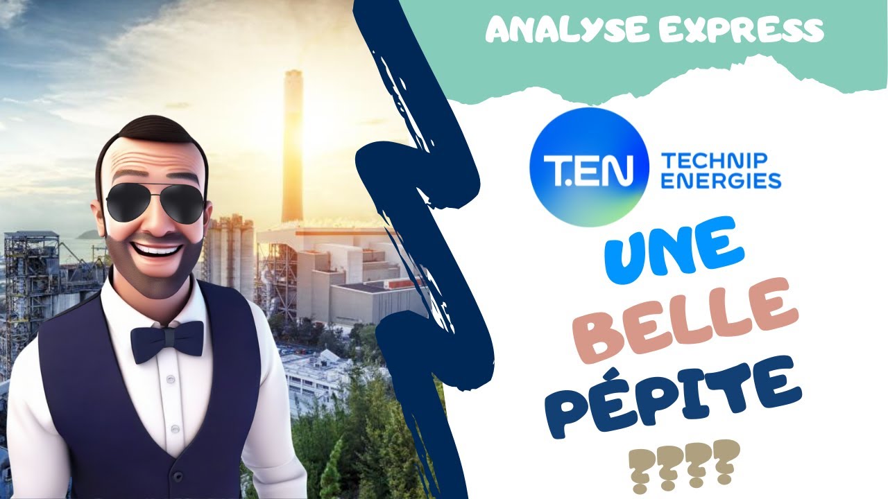TECHNIP ENERGIES, FAUT-IL INVESTIR ? ANALYSE EXPRESS