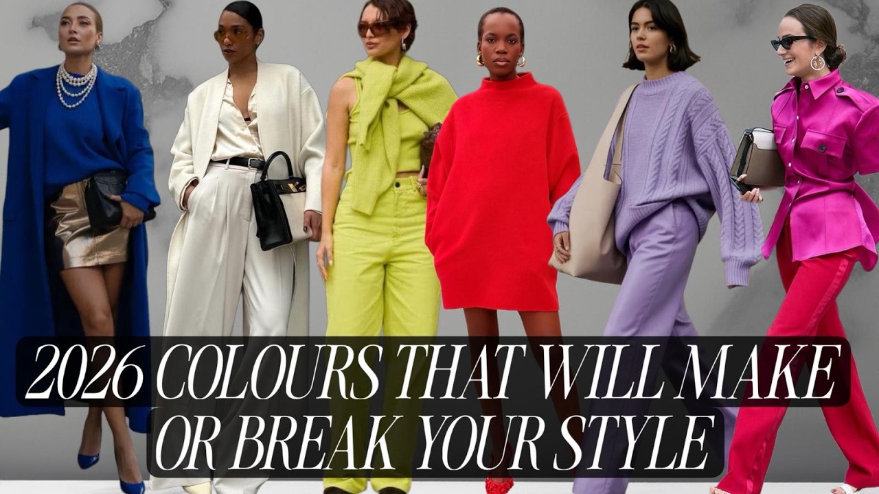 2026 Color Trends: Which Ones Actually Make You Look Good?
