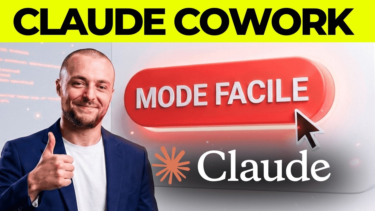 Anthropic lance Claude Cowork = Claude Code en Mode Facile (2026)
