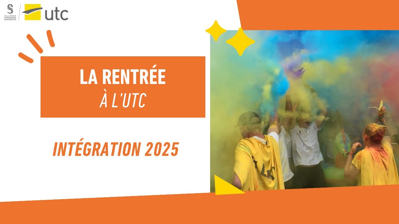 Une rentrée à l’UTC - Intégration 2025