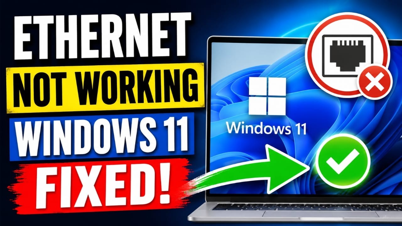Ethernet Not Working in Windows 11 Fix It Fast