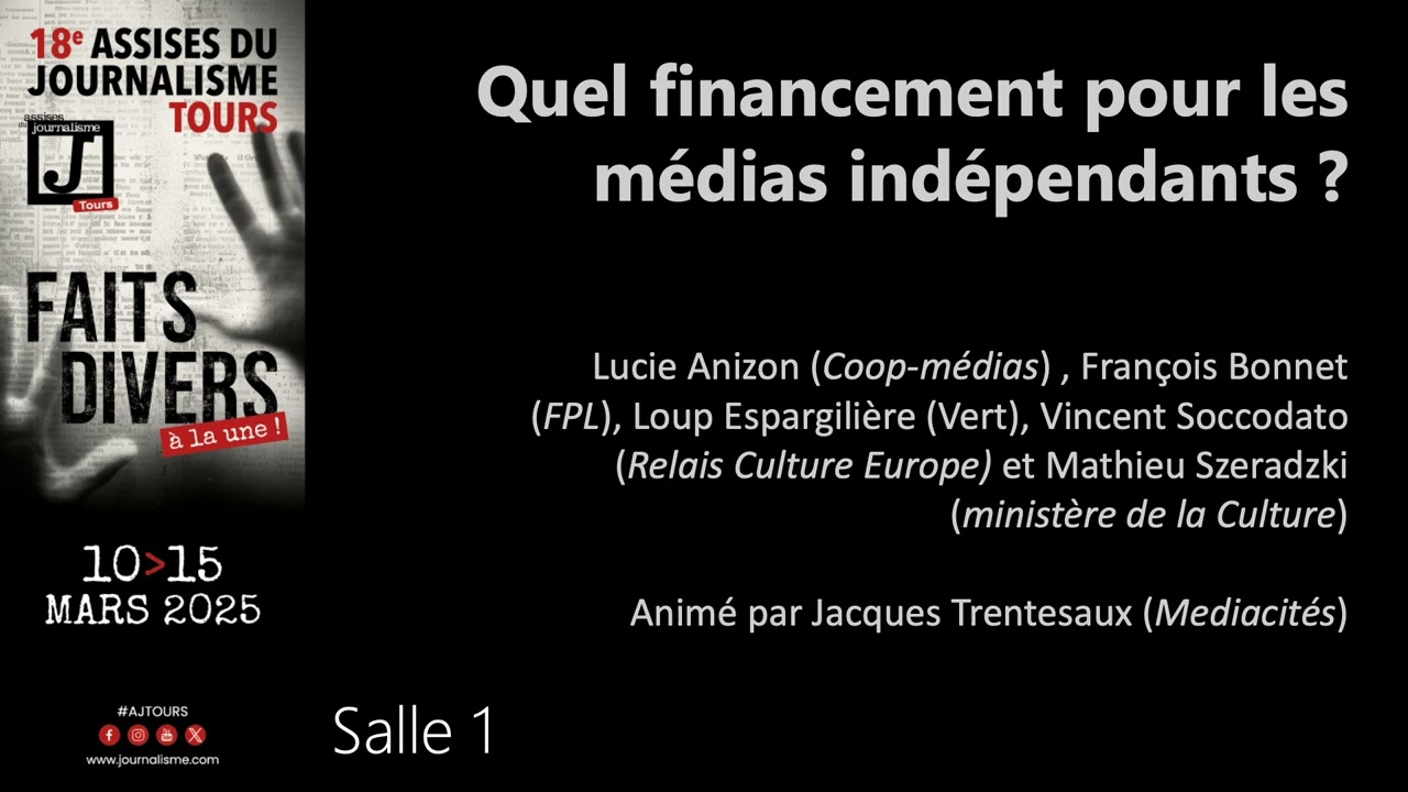 23 - Quel financement pour les médias indépendants ?