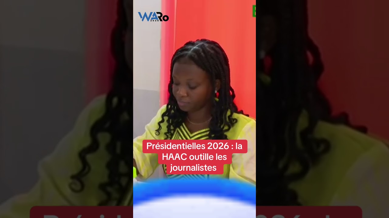 Présidentielles de 2026 : la HAAC outille les journalistes du 02 au 05 Mars 2026